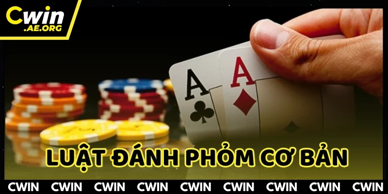 Luật chơi Phỏm online dành cho người mới nắm từ bước cơ bản