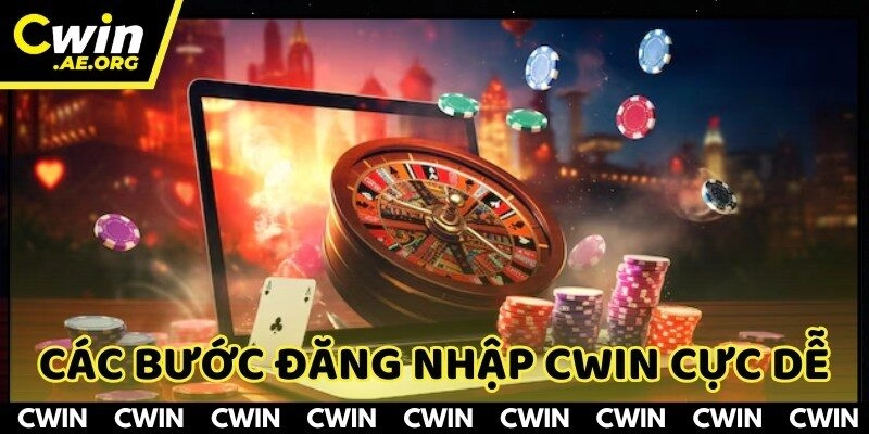 Các bước đăng nhập CWIN cực dễ và nhanh chóng