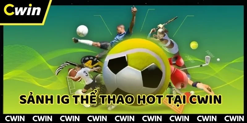Giới Thiệu IG Thể Thao – Sân Chơi Cá Độ Hot Nhất tại CWIN