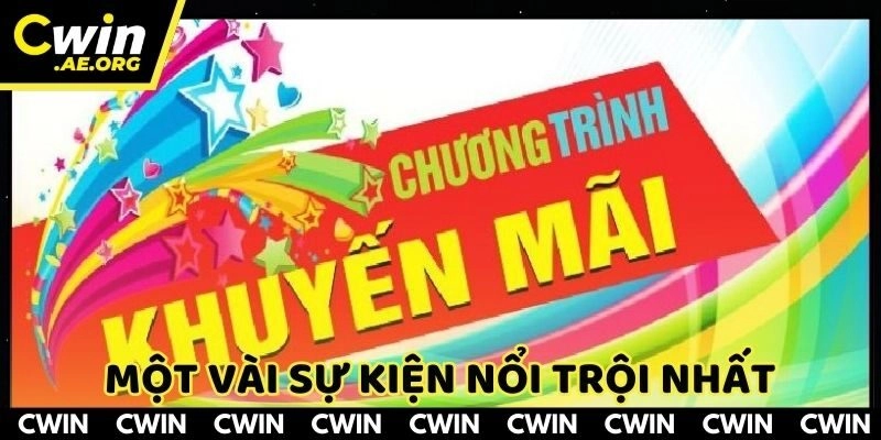 Một vài sự kiện nổi trội nhất tại CWIN