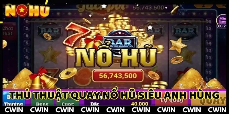 Mẹo săn hũ cực chất trong game