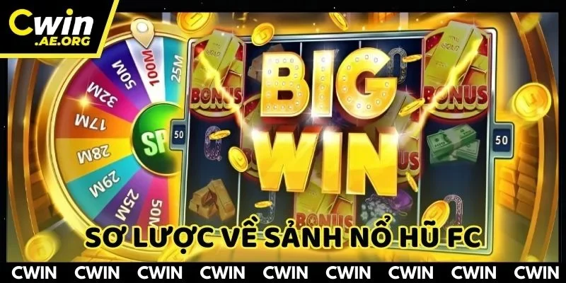 Nổ hũ FC có gì đặc biệt?