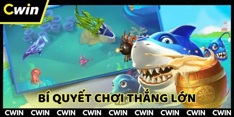 Bí quyết chơi săn thưởng lớn