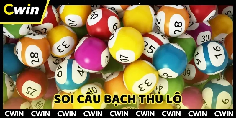 Soi Cầu Bạch Thủ Lô CWIN Chính Xác Và Dễ Thắng Mỗi Ngày