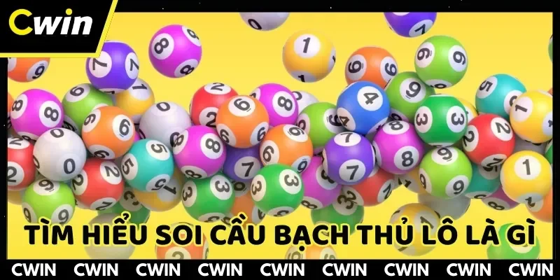 Tìm hiểu soi cầu bạch thủ lô trong xổ số là gì